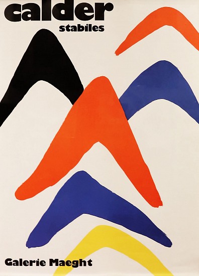 Alexander Calder, Stabiles, Galerie Maeght
Poster