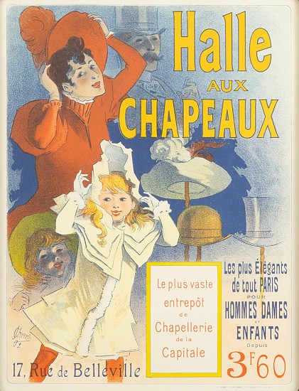 Jules Cheret, Halle aux  Chapeaux